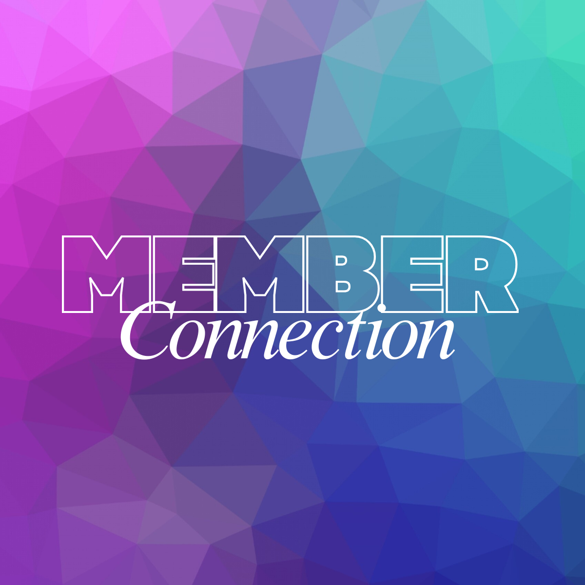 Member Connection